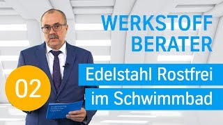 Edelstahl Rostfrei im Schwimmbad  Der Werkstoff Berater von thyssenkrupp [upl. by Euqinu]