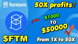 Earn 50X Profit Fast Using Fantom FTM – Complete Method [upl. by Eibob]