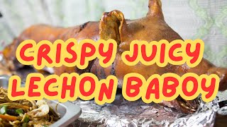 Lechon Baboy Crispy amp Juicy How we cook our Baboy [upl. by Guglielma180]