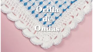 Orilla de ondas facil y rapida en gancho para manta de bebe 79 [upl. by Kapoor548]