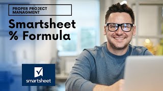 Smartsheet  Formula amp Percentage Formatting [upl. by Aihsyak]