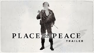 Place of Peace  Trailer [upl. by Ydnamron625]