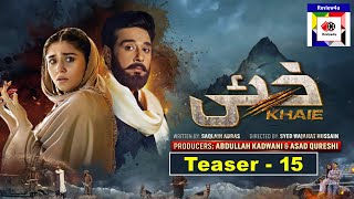 Khaie Episode 15 Teaser  Khaie  Teaser  Review4u [upl. by Lehte]