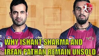 Why Ishant Sharma Irfan Pathan went unsold in the 2017 IPL Auction Cricket Fan Club [upl. by Peers]