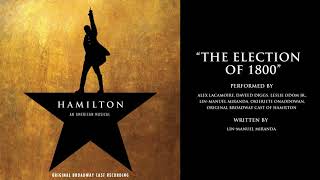 quotThe Election of 1800quot from HAMILTON [upl. by Edelman684]