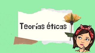 Teorías éticas [upl. by Esinyl]