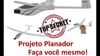 Planador Projeto Super Fácil Original  Faça Você Mesmo [upl. by Oironoh38]