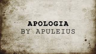 Apologia by Apuleius [upl. by Lavro]