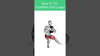 How To Do Dumbbell Side Lunges Correctly Lateral Lunge [upl. by Milla]