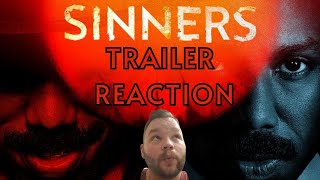 Sinners Trailer Reaction [upl. by Heidi]