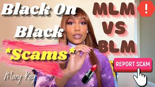 Mary Kay’s Most Successful Black Woman MLM vs BLM [upl. by Aryt]