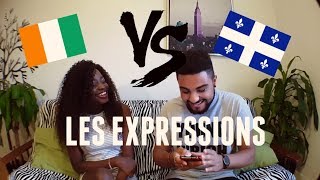 Les Expressions  Côte dIvoire Vs Québec [upl. by Eynenihc]