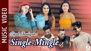 Single Mingle  New Nepali Song 2019  Dipak Chaulagain  Anzu Bhandari  Hi5 Dance Crew [upl. by Locke309]