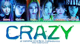 LE SSERAFIM CRAZY ft PinkPantheress Lyrics Color Coded Lyrics [upl. by Musser]