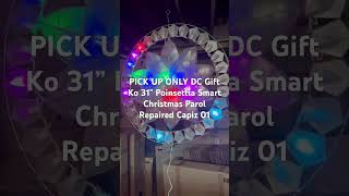 ebay Auction 11824 PICK UP ONLY DC Gift Ko 31” Poinsettia Smart Christmas Parol Repaired Capiz 01 [upl. by Aihppa687]