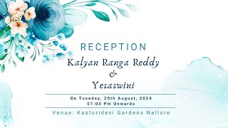 Reception Kalyan Ranga Reddy amp Yesaswini [upl. by Annai780]