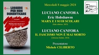 XXIX Leggere per non dimenticare Canfora [upl. by Aiyekal435]