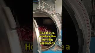 How to use a retort machine to sterilize egg products？machine retort automatic autoclave [upl. by Huff845]