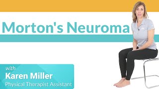 What is Mortons Neuroma Symptoms Treatments and More [upl. by Engdahl]