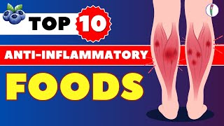 Top 10 Anti inflammatory Foods  Anti inflammatory diet  chronic inflammation  Pain relief [upl. by Munford]