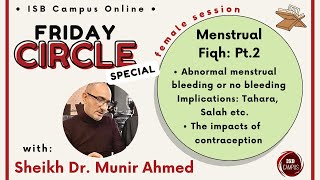 Menstrual Fiqh Pt 2 with Sheikh Dr Munir Ahmed [upl. by Robbin]