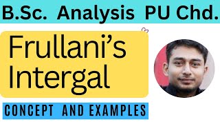 Frullani Integral Concept and 3 examples  Bsc Math [upl. by Ahtikal]