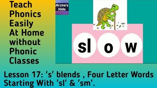 Lesson 17 Four Letter Words Starting With sl amp sms blends blendingwords phonics [upl. by Anait]