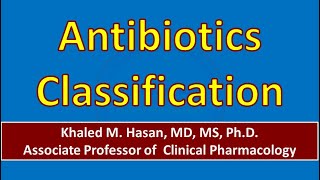 Antibiotics Classification 2024 [upl. by Sheya]