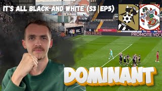 CLASSY NOTTS BREEZE PAST ACCRINGTON  Its All Black and White Matchday Vlog S3EP5 [upl. by Mariand]