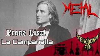 Franz Liszt  La Campanella 【Intense Symphonic Metal Cover】 [upl. by Dodson]