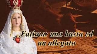 Il Terzo Segreto di Fatima – Una busta e un allegato [upl. by Kessiah]