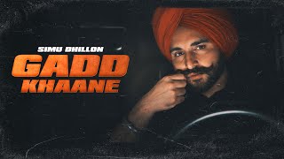 Gadd Khaane  Simu Dhillon  New Punjabi Song 2024  Latest Punjabi Songs 2024 [upl. by Leunas]