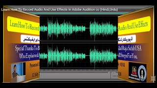 Learn How To Record Audio And Use Effects In Adobe Audition cc HindiUrdu [upl. by Auston]