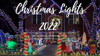 Christmas Lights 2022 Pecan Grove Richmond Texas [upl. by Wehner]