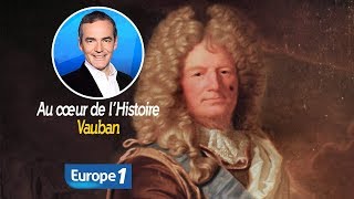 Au cœur de lhistoire Vauban Franck Ferrand [upl. by Kraska]