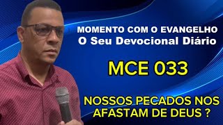 SE NOSSOS PECADOS NOS AFASTAM DE DEUS O QUE DEVEMOS FAZERfalsoevangelho falsosprofetas fé [upl. by Dora]