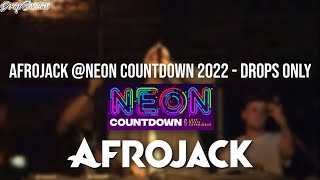 Afrojack Neon Countdown 2022  Drops Only [upl. by Mariska]