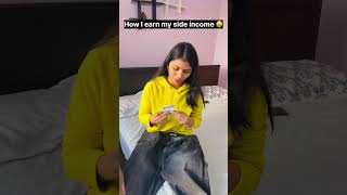 My side income 🤑 shortsfeed viralshorts youtubeshorts [upl. by Adiela588]