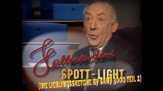 Hallervordens SpottHighlights – Die Lieblingssketche by Sany 3000 Teil 2 [upl. by Zeuqirdor]