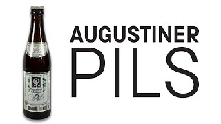 AugustinerBräu  Pils  HopZine Beer Review [upl. by Barbee6]