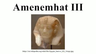 Amenemhat III [upl. by Dione]