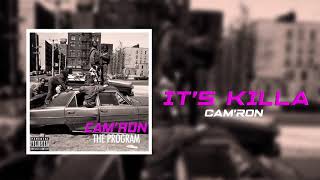 Camron quotIts Killaquot Official Audio [upl. by Areemas]