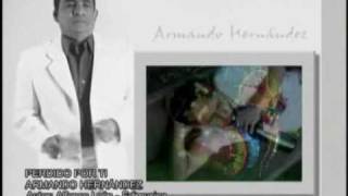 ARMANDO HERNANDEZPERDIDO POR TIwmv [upl. by Emmanuel]