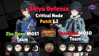 Shiyu Defense 12  Zhu Yuan M0S1 And Jane Doe M0S0 1m Damage  Zenless Zone Zero [upl. by Venator]