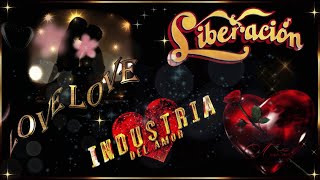 Grupo Liberación y Industria del Amor Mix Románticas del Ayer [upl. by Sybille]