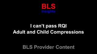 I cant pass RQI Adult and Child Compressions  HeartCode 2025 BLS Complete [upl. by Madda470]