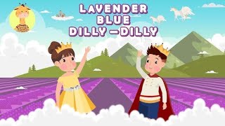 Lavenders Blue Dilly Dilly  Songs for kids and Nursery Rhymes [upl. by Eadwina]