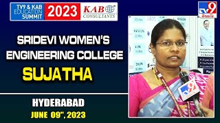 Sridevi Women’s Engineering College  Sujatha  TV9 amp KAB Education Summit 2023  TV9 [upl. by Bridie]