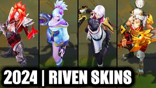 ALL RIVEN SKINS SPOTLIGHT 2024  League of Legends [upl. by Aynatal]