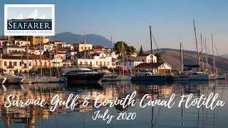 Saronic Gulf amp Corinth Canal Flotilla July 2020 [upl. by Lobel]